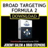 Jeremy Salem Brad Stephens Broad Targeting Formula 2 FREE DOWNLOAD