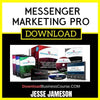 Jesse Jameson Messenger Marketing Pro FREE DOWNLOAD