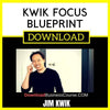 Jim Kwik Kwik Focus Blueprint FREE DOWNLOAD