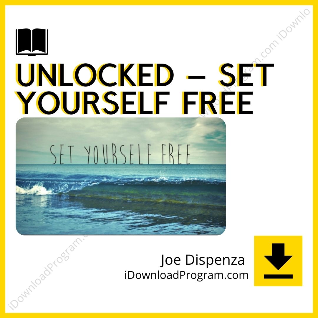 download, downloadbusinesscourse, drive, fast, free, google, Joe Dispenza – Unlocked – Set Yourself Free, mega, rapidgator, torrent