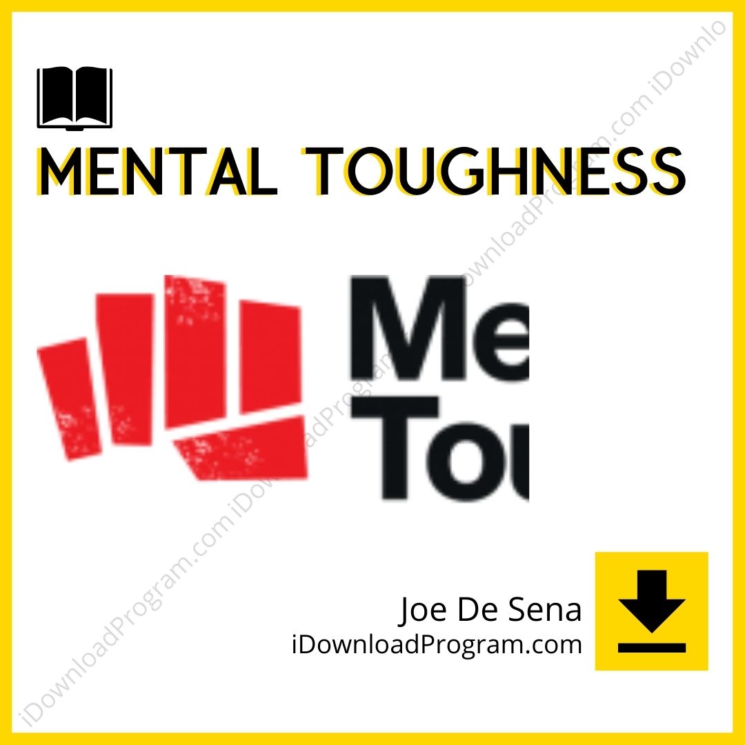 download, downloadbusinesscourse, drive, fast, free, google, Joe De Sena – Mental Toughness, mega, rapidgator, torrent