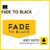 download, downloadbusinesscourse, drive, fast, free, google, Joey Xoto – Fade To Black, mega, rapidgator, torrent