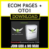 John Gibb And Mo Miah Ecom Pages + Oto1 FREE DOWNLOAD