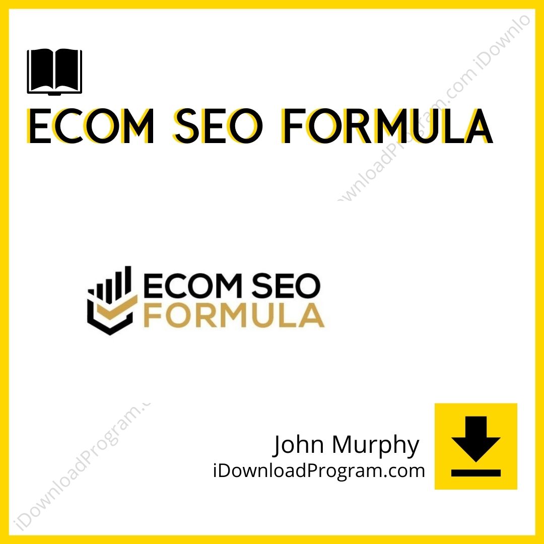 download, downloadbusinesscourse, drive, fast, free, google, John Murphy – Ecom SEO Formula, mega, rapidgator, torrent