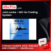 download, downloadbusinesscourse, drive, fast, free, google, John Locke – M3-4u Trading System, mega, rapidgator, torrent