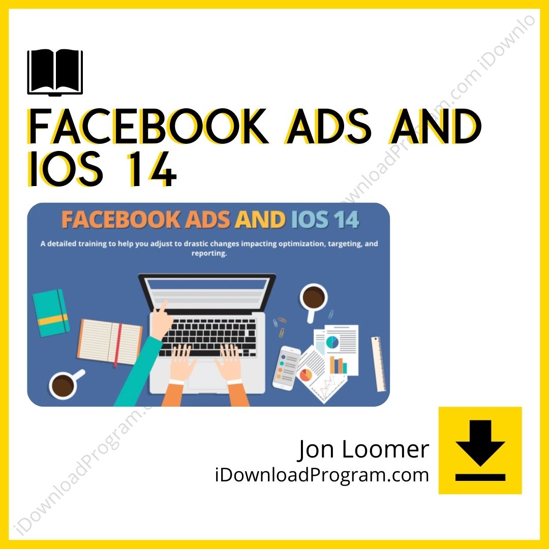 download, downloadbusinesscourse, drive, fast, free, google, Jon Loomer – Facebook Ads And iOS 14, mega, rapidgator, torrent