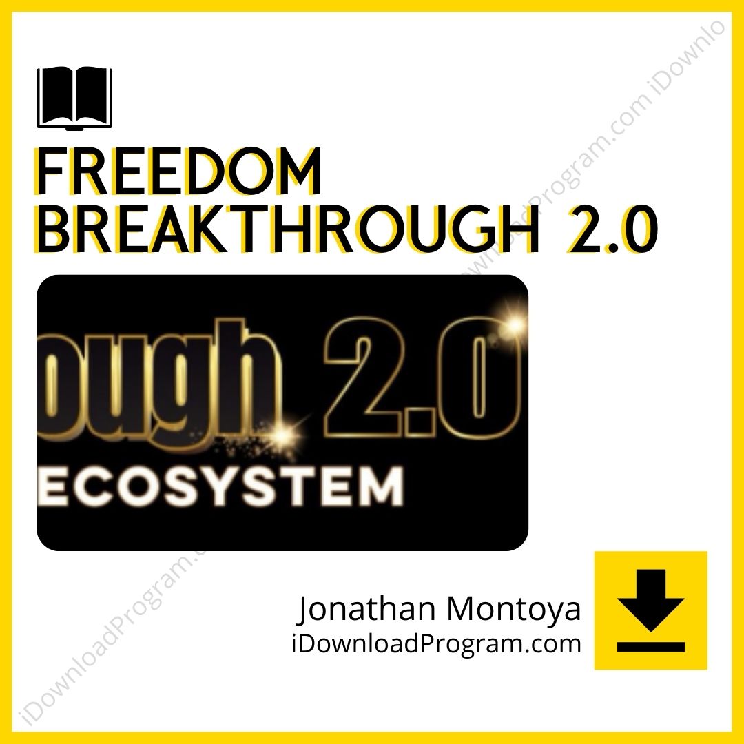 download, downloadbusinesscourse, drive, fast, free, google, Jonathan Montoya – Freedom Breakthrough 2.0 (Group Buy), mega, rapidgator, torrent