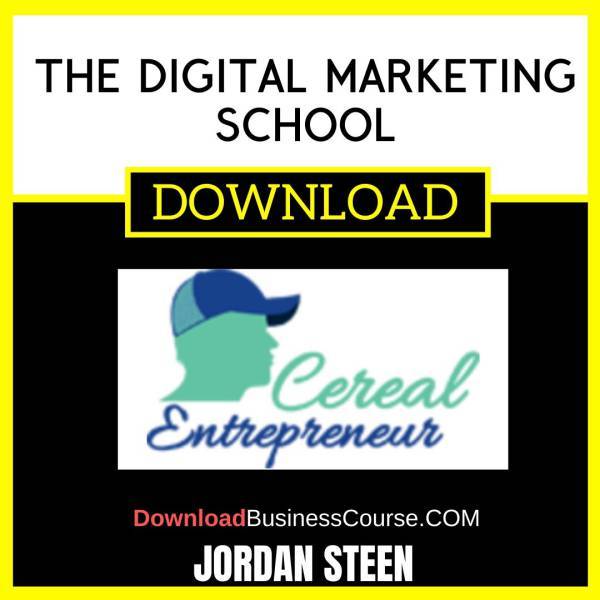 Jordan Steen The Digital Marketing School FREE DOWNLOAD