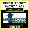 Joseph Davis Digital Agency Masterclass FREE DOWNLOAD