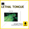 download, downloadbusinesscourse, drive, fast, free, google, Joseph Plazo – Lethal Tongue, mega, rapidgator, torrent