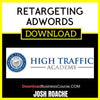 Josh Roache Retargeting Adwords FREE DOWNLOAD