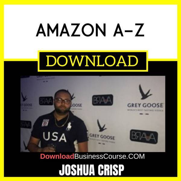 Joshua Crisp Amazon A-Z FREE DOWNLOAD