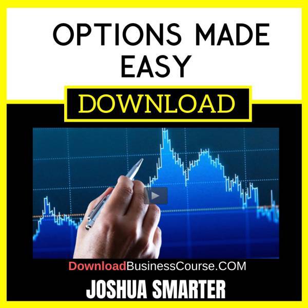 Joshua Smarter Options Made Easy FREE DOWNLOAD