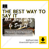 download, downloadbusinesscourse, drive, fast, free, google, Joshua Lisec – The Best Way To Say It, mega, rapidgator, torrent