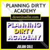 download, downloadbusinesscourse, free, google drive, Julian Cole Planning Dirty Academy, mega, rapidgator