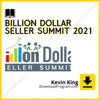 download, downloadbusinesscourse, drive, fast, free, google, Kevin King – Billion Dollar Seller Summit 2021 (Group Buy), mega, rapidgator, torrent