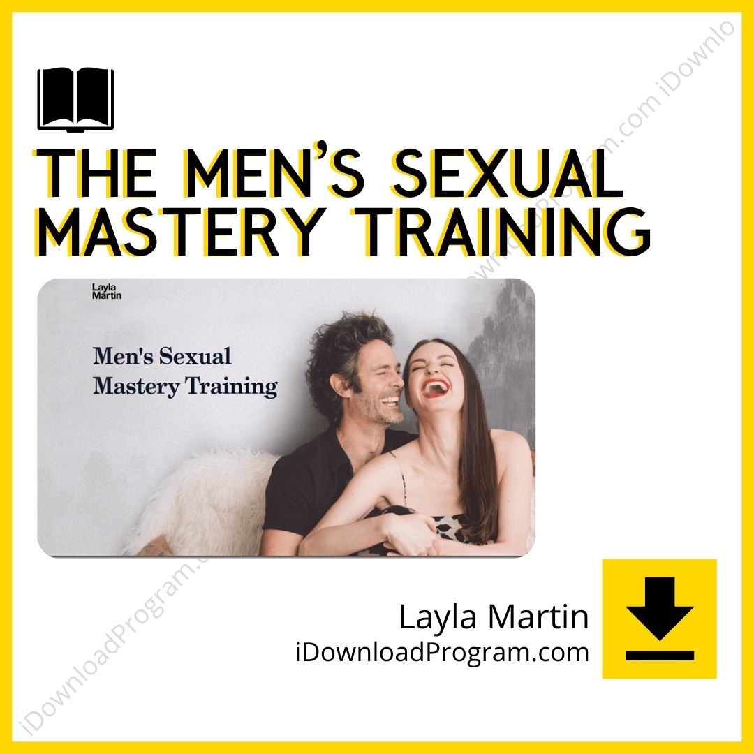 download, downloadbusinesscourse, drive, fast, free, google, Layla Martin – The Men’s Sexual Mastery Training, mega, rapidgator, torrent