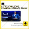 download, downloadbusinesscourse, drive, fast, free, google, Marcus Barney – Recession Proof Financial Literacy Class, mega, rapidgator, torrent