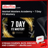Market Masters Academy 7 Day Fx Mastery FREE DOWNLOAD