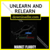 download, downloadbusinesscourse, free, google drive, Market Fluidity – Unlearn and Relearn, mega, rapidgator