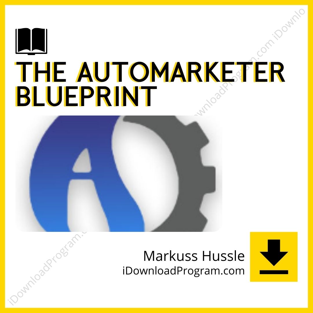 download, downloadbusinesscourse, drive, fast, free, google, Markuss Hussle – The Automarketer Blueprint, mega, rapidgator, torrent