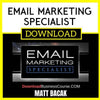 Matt Bacak Email Marketing Specialist FREE DOWNLOAD