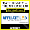 download, downloadbusinesscourse, free, google drive, Matt Diggity – The Affiliate Lab, mega, rapidgator