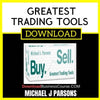 Michael J Parsons Greatest Trading Tools FREE DOWNLOAD