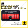 download, downloadbusinesscourse, drive, fast, free, google, mega, Michael Breen – Using Hypnotic Language Like A Ninja, rapidgator, torrent