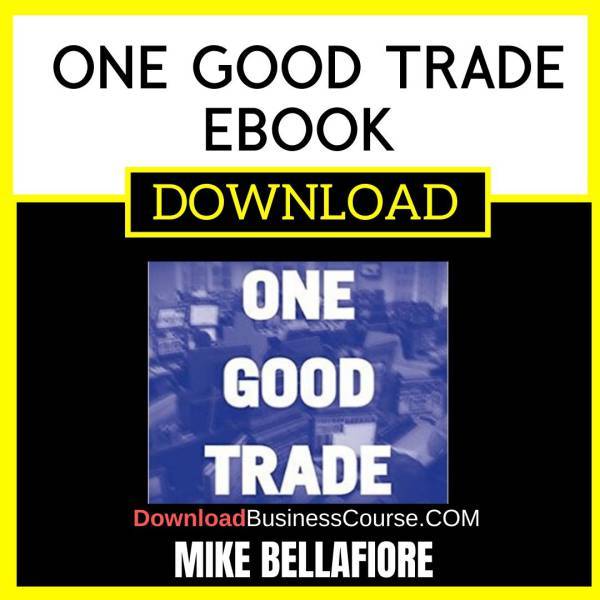 Mike Bellafiore One Good Trade Ebook FREE DOWNLOAD