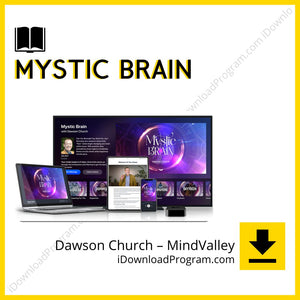 download, downloadbusinesscourse, drive, fast, free, google, mega, Mystic Brain – Dawson Church – MindValley, rapidgator, torrent