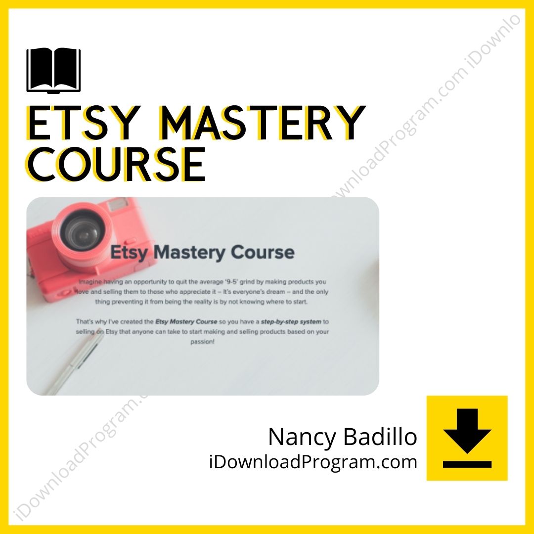 download, downloadbusinesscourse, drive, fast, free, google, mega, Nancy Badillo – Etsy Mastery Course, rapidgator, torrent