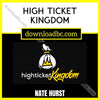 download, downloadbusinesscourse, free, google drive, mega, Nate Hurst High Ticket Kingdom, rapidgator