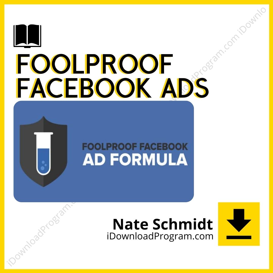 download, downloadbusinesscourse, drive, fast, free, google, mega, Nate Schmidt – Foolproof Facebook Ads, rapidgator, torrent