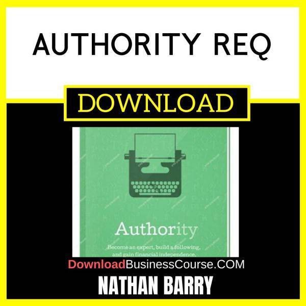 Nathan Barry Authority Req FREE DOWNLOAD