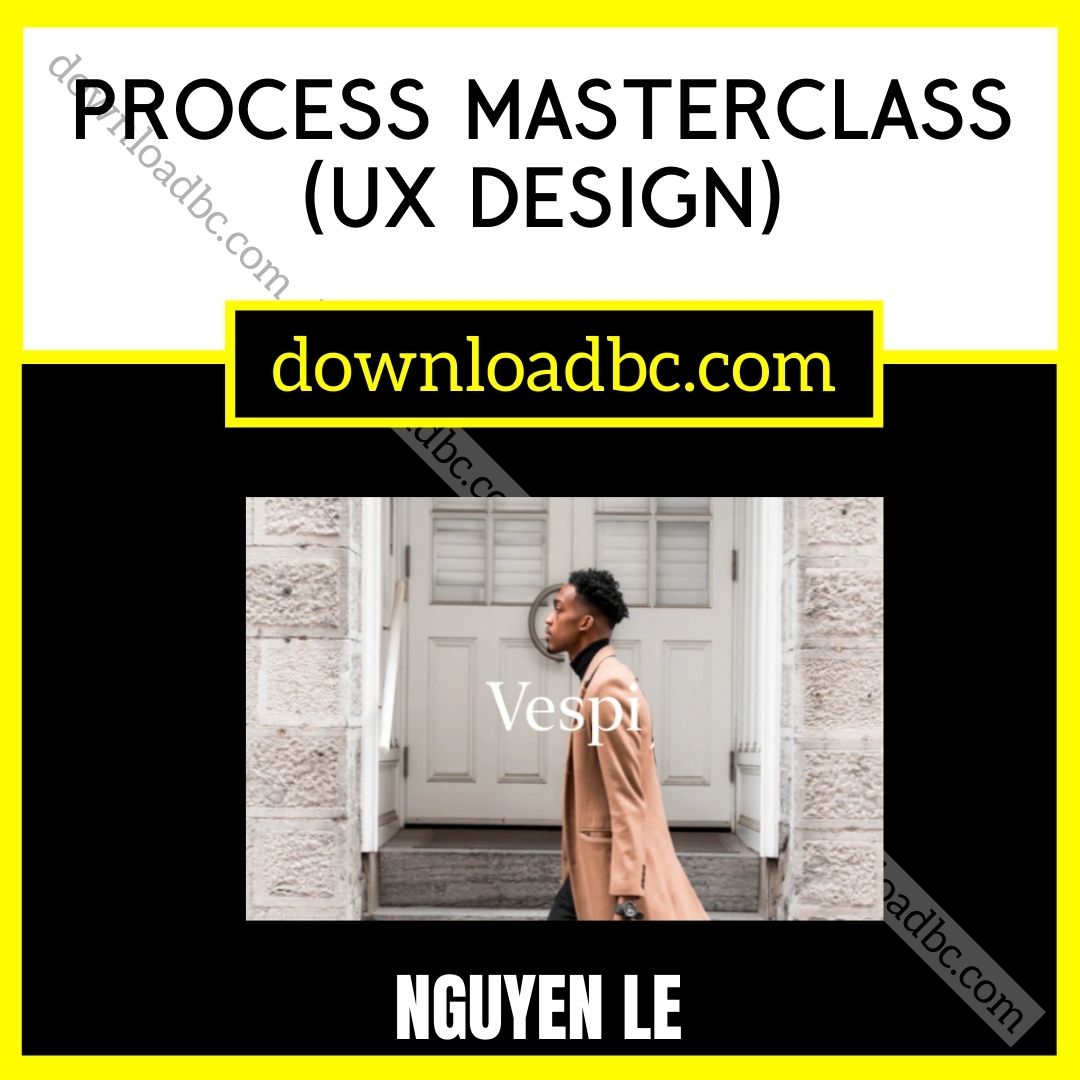 download, downloadbusinesscourse, free, google drive, mega, Nguyen Le – Process Masterclass (UX Design), rapidgator