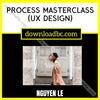 download, downloadbusinesscourse, free, google drive, mega, Nguyen Le – Process Masterclass (UX Design), rapidgator