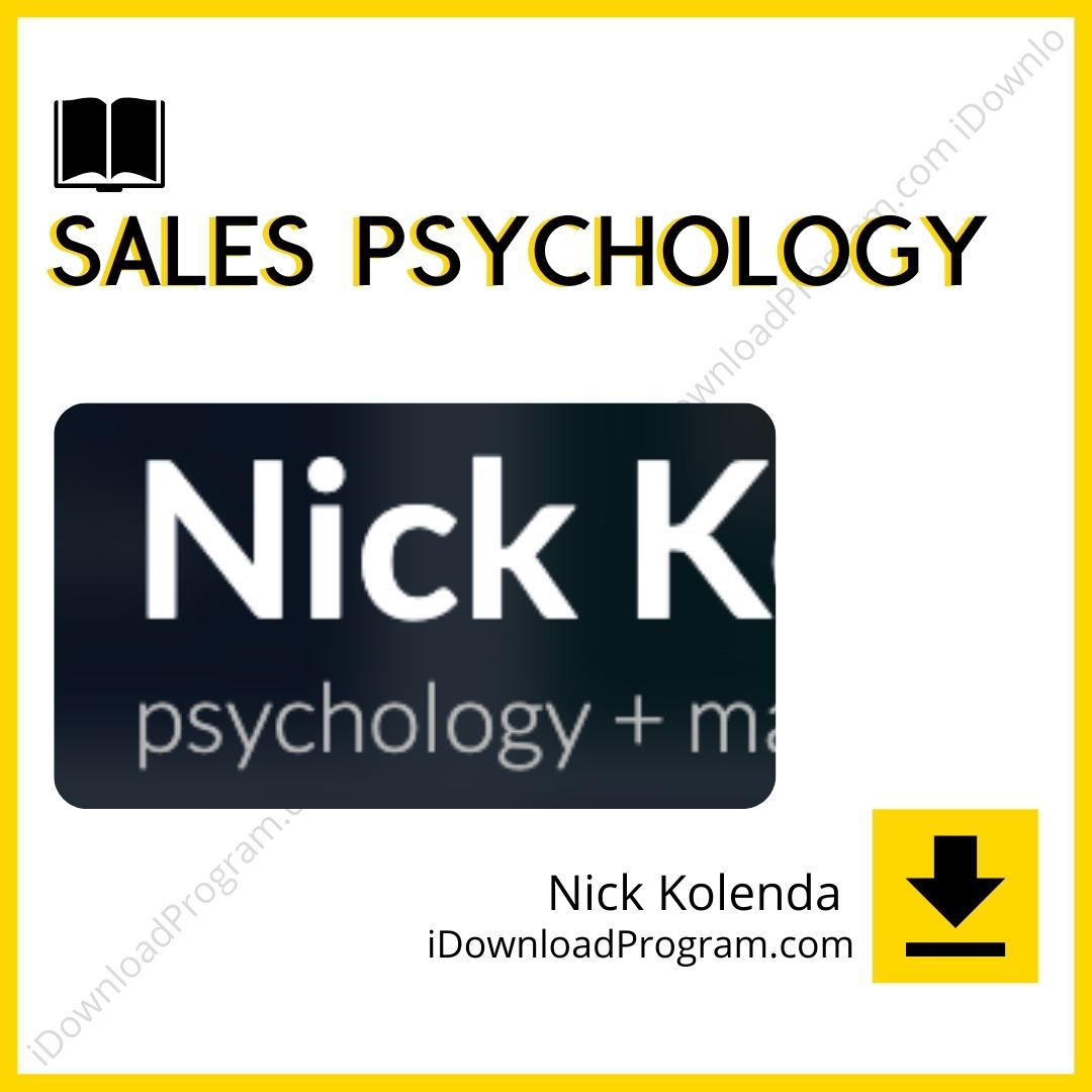 download, downloadbusinesscourse, drive, fast, free, google, mega, Nick Kolenda – Sales Psychology, rapidgator, torrent