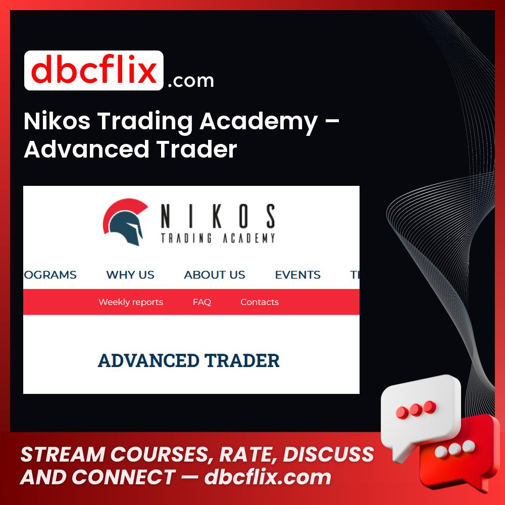 download, downloadbusinesscourse, drive, fast, free, google, mega, Nikos Trading Academy – Advanced Trader, rapidgator, torrent