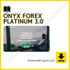 download, downloadbusinesscourse, drive, fast, free, google, mega, Onyx Forex Platinum 3.0, rapidgator, torrent