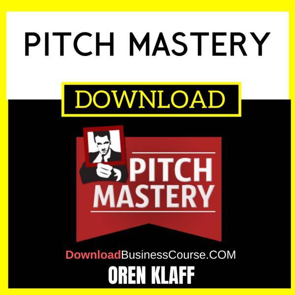 Oren Klaff Pitch Mastery FREE DOWNLOAD