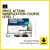 download, downloadbusinesscourse, drive, fast, free, google, mega, Price Action Manipulation Course Level 1 – Piranha Profits, rapidgator, torrent