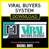 Rachel Rofe Viral Buyers System FREE DOWNLOAD