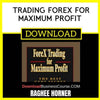 Raghee Horner Trading Forex For Maximum Profit FREE DOWNLOAD