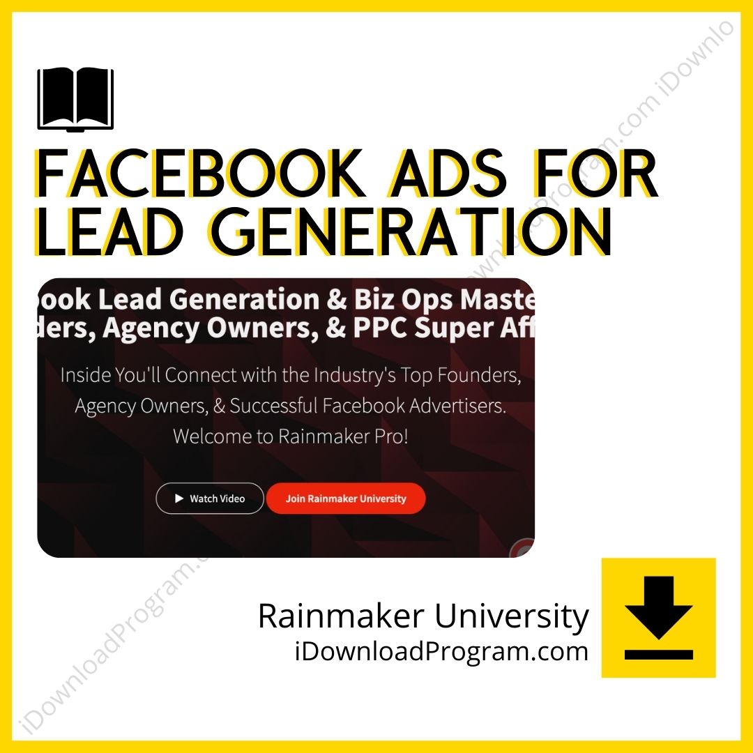 download, downloadbusinesscourse, drive, fast, free, google, mega, Rainmaker University – Facebook Ads For Lead Generation, rapidgator, torrent