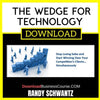 Randy Schwantz The Wedge For Technology FREE DOWNLOAD