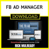 Rick Mulready Fb Ad Manager FREE DOWNLOAD