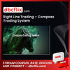 Right Line Trading – Compass Trading System free downoad, dbcflix, dbcflix.com, storedbc.com, downloadbusinesscourse, mega, google drive