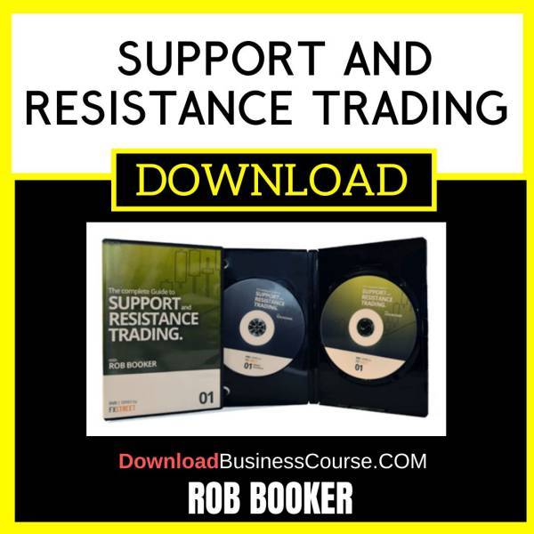 Rob Booker Support And Resistance Trading FREE DOWNLOAD