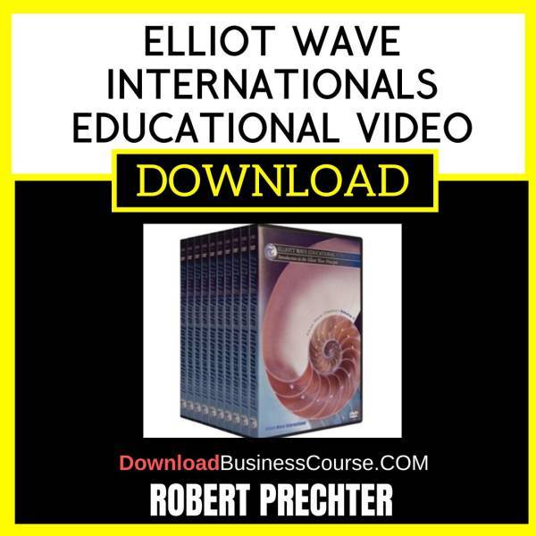 Robert Prechter Elliot Wave Internationals Educational Video Series FREE DOWNLOAD